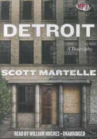 Detroit : A Biography