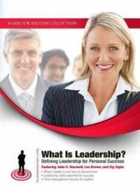 What Is Leadership? : Defining Leadership for Personal Success (Made for Success) （Library）