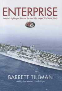 Enterprise : America's Fightingest Ship and the Men Who Helped Win World War II