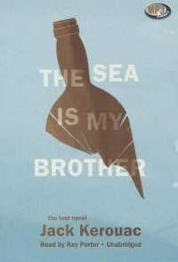 The Sea Is My Brother
