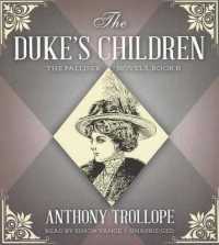 The Duke's Children (Palliser Novels (Audio))