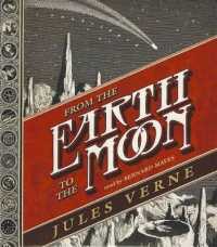 From the Earth to the Moon (Voyages Extraordinaires)