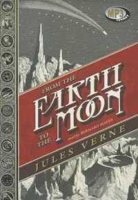 From the Earth to the Moon (Voyages Extraordinaires)