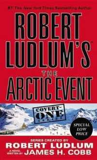 Robert Ludlum's the Arctic Event (Convert-one) （Reprint）