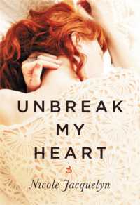 Unbreak My Heart (Fostering Love)