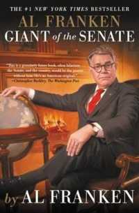 Al Franken, Giant of the Senate （Reprint）