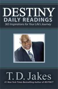 Destiny Daily Readings : Inspirations for Your Life's Journey