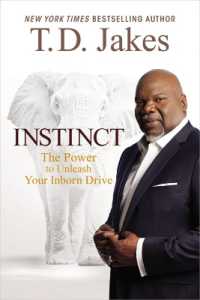 Instinct : The Power to Unleash Your Inborn Drive