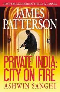 Private India: City on Fire (Private Novel)