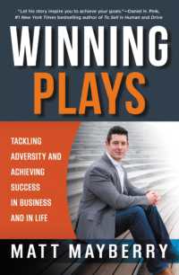 Winning Plays : Tackling Adversity and Achieving Success in Business and in Life