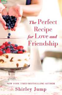 The Perfect Recipe for Love and Friendship (The O'bannon Sisters)