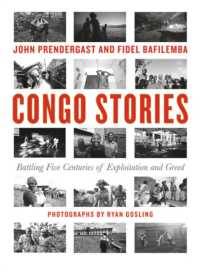 Congo Stories : Battling Five Centuries of Exploitation and Greed
