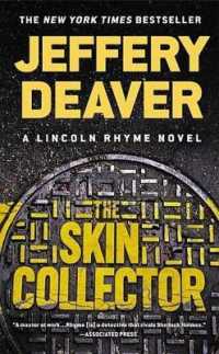 ジェフリ－・ディ－ヴァ－『スキン・コレクター』（原書）<br>The Skin Collector (Lincoln Rhyme Novel)