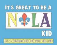 It's Great to Be a NOLA Kid : An A-Z Coloring Book