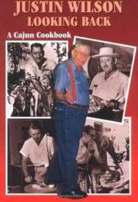 Justin Wilson Looking Back : A Cajun Cookbook