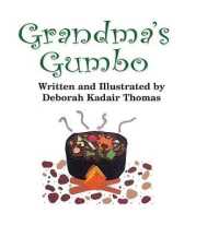 Grandma's Gumbo （Board Book）