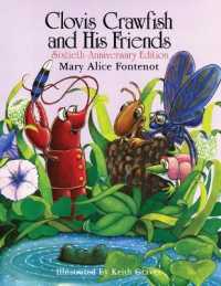Clovis Crawfish and His Friends Sixtieth-Anniversary Edition (Clovis Crawfish)