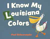 I Know My Louisiana Colors （Board Book）
