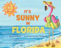 It's Sunny in Florida （Board Book）