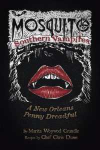 Mosquito - Southern Vampires : A New Orleans Penny Dreadful