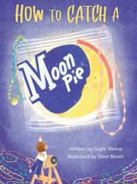 How to Catch a Moonpie(r)