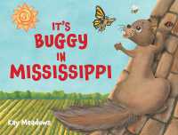 It's Buggy in Mississippi （Board Book）