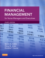 Financial Management for Nurse Managers and Executives （4TH）