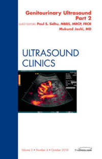 Genitourinary Ultrasound, an Issue of Ultrasound Clinics, Part II (The Clinics: Radiology)