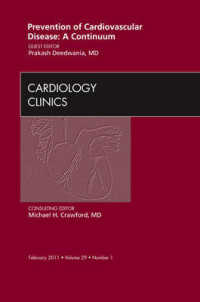 Prevention of Cardiovascular Disease: A Continuum, an Issue of Cardiology Clinics (The Clinics: Internal Medicine)