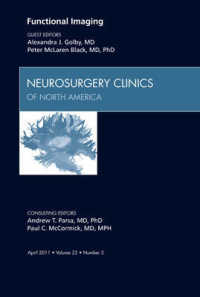 Functional Imaging, an Issue of Neurosurgery Clinics (The Clinics: Surgery)