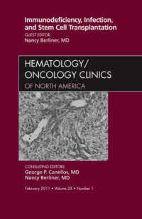 Immunodeficiency, Infection, and Stem Cell Transplantation, an Issue of Hematology/Oncology Clinics of North America (The Clinics: Internal Medicine)