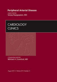 Peripheral Arterial Disease, an Issue of Cardiology Clinics (The Clinics: Internal Medicine)