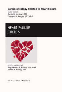 Cardio-oncology Related to Heart Failure, an Issue of Heart Failure Clinics (The Clinics: Internal Medicine)