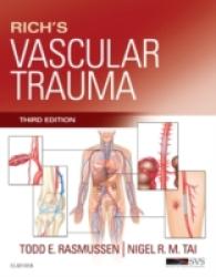 リッチ血管外傷（第３版）<br>Rich's Vascular Trauma （3 HAR/PSC）