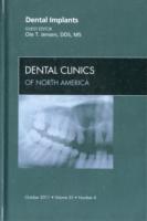 Dental Implants, an Issue of Dental Clinics (The Clinics: Dentistry)
