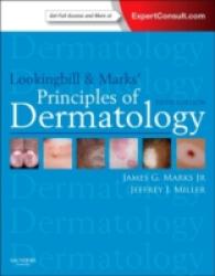 ルッキングビル＆マークス皮膚科学の原理（第５版）<br>Lookingbill and Marks' Principles of Dermatology : Expert Consult Online and Print （5 PAP/PSC）