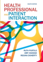 医療職と患者の意思疎通（第８版）<br>Health Professional and Patient Interaction （8TH）