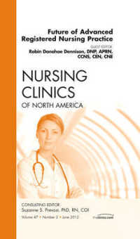 Future of Advanced Registered Nursing Practice, an Issue of Nursing Clinics (The Clinics: Nursing)