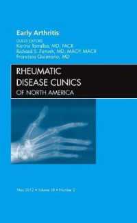 Early Arthritis, an Issue of Rheumatic Disease Clinics (The Clinics: Internal Medicine)
