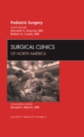 Pediatric Surgery, an Issue of Surgical Clinics (The Clinics: Surgery)