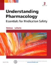 Understanding Pharmacology : Essentials for Medication Safety -- Paperback / softback （2 ed）
