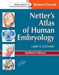 Netter's Atlas of Human Embryology : Updated Edition (Netter Basic Science)