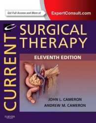 最新外科療法（第１１版）<br>Current Surgical Therapy : Expert Consult - Online and Print (Current Surgical Therapy) （11TH）