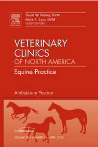 Ambulatory Practice, an Issue of Veterinary Clinics: Equine Practice (The Clinics: Veterinary Medicine)