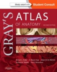 Gray's Atlas of Anatomy (Gray's Anatomy)