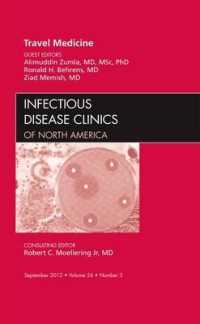 Travel Medicine, an Issue of Infectious Disease Clinics (The Clinics: Internal Medicine)