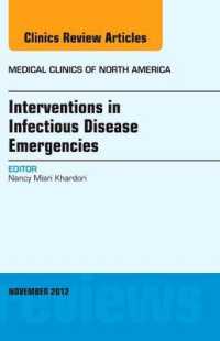 Interventions in Infectious Disease Emergencies, an Issue of Medical Clinics (The Clinics: Internal Medicine)