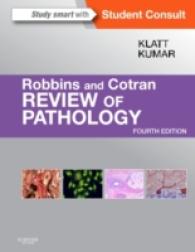 ロビンス病理学レビュー（第４版）<br>Robbins and Cotran Review of Pathology (Robbins Pathology) （4TH）