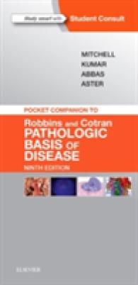 Pocket Companion to Robbins & Cotran Pathologic Basis of Disease (Robbins Pathology)