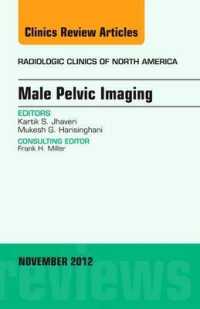Male Pelvic Imaging, an Issue of Radiologic Clinics of North America (The Clinics: Radiology)